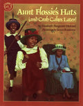 Aunt Flossie's Hats and Crab Cakes Later - Paperback