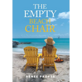 The Empty Beach Chair - Hardcover
