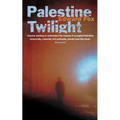Palestine Twilight: The Murder of Dr Glock and the Archaeology of the Holy Land - Paperback
