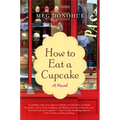 How to Eat a Cupcake - Paperback