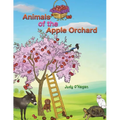Animals of the Apple Orchard - Paperback
