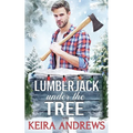 Lumberjack Under the Tree - Paperback