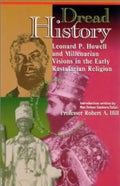 Dread History: Leonard P. Howell and Millenarian Visions in the Early Rastafarian Religion - Paperback