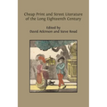 Cheap Print and Street Literature of the Long Eighteenth Century - Paperback