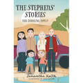 The Stephens' Stories: Our Changing Family - Hardcover