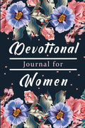 Devotional Book for Women: A Gratitude Book, Celebrate God's Gifts with Gratitude, Prayer and Reflection - Paperback