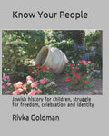 Know Your People: Jewish history for children, struggle for freedom, celebration and identity - Paperback