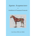 Equine Acupuncture - Conditions & Treatment Protocols - Paperback