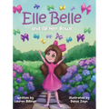 Elle Belle and All Her Bows - Hardcover