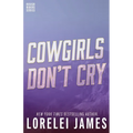 Cowgirls Don't Cry - Paperback