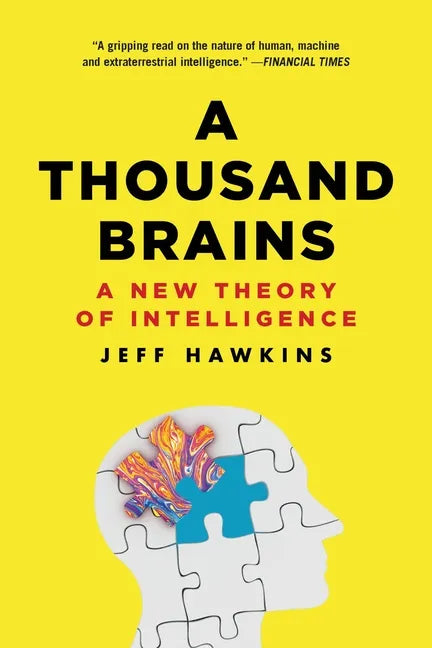 A Thousand Brains: A New Theory of Intelligence - Paperback