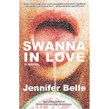 Swanna in Love - Hardcover