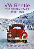 VW Beetle: The Golden Years 1949-1968 - Paperback
