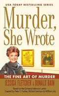 Murder, She Wrote: The Fine Art of Murder - Paperback