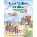 How'd They Do That?: Grandparents Answer Questions about the Wright Brothers and Amelia Earhart - Paperback