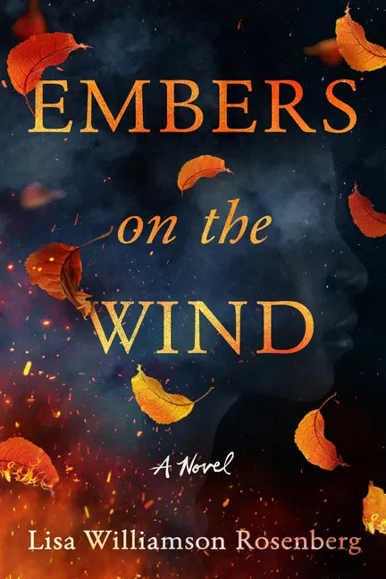 Embers on the Wind - Hardcover