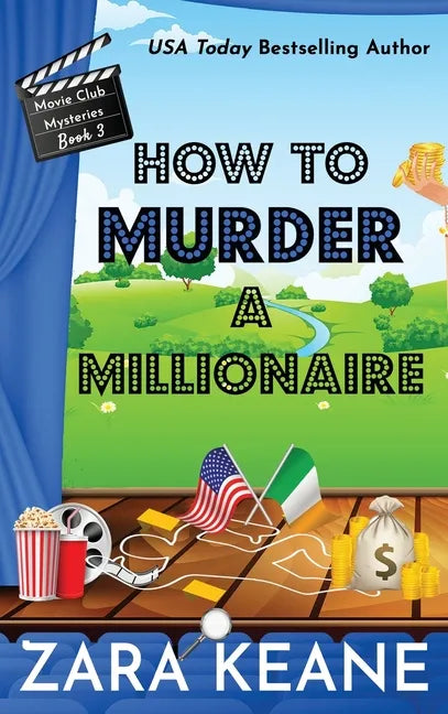 How to Murder a Millionaire (Movie Club Mysteries, Book 3) - Hardcover