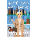 Four Ex-Wives and a Wedding - Paperback