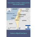 From Balfour to Oslo: A History of the Arab Israeli Conflict - Paperback