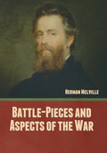 Battle-Pieces and Aspects of the War - Hardcover