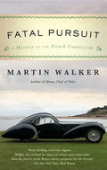 Fatal Pursuit: A Mystery of the French Countryside - Paperback