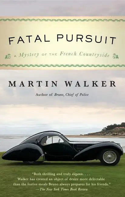 Fatal Pursuit: A Mystery of the French Countryside - Paperback