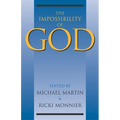 The Impossibility of God - Hardcover