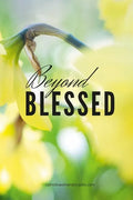 Beyond Blessed - Paperback