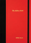 Sophie Calle: The Address Book - Hardcover