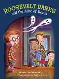 Roosevelt Banks and the Attic of Doom - Paperback