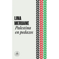 Palestina En Pedazos / Palestine in Pieces - Paperback