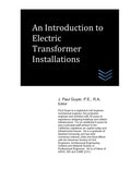 An Introduction to Electric Transformer Installations - Paperback