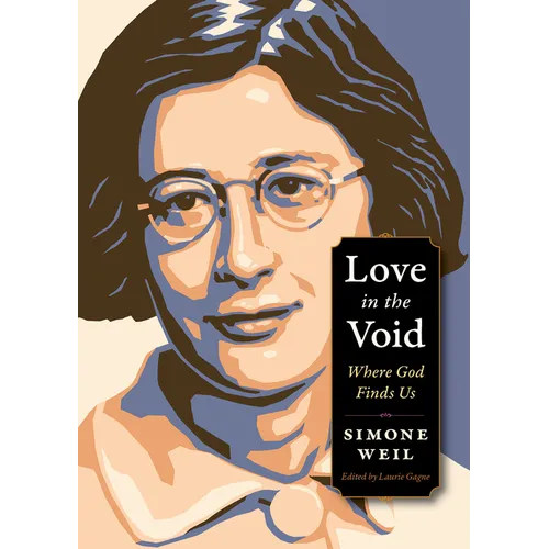 Love in the Void: Where God Finds Us - Paperback