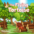 The Flying Tortoise: Folktale read aloud Children's book. There's Power in encouraging children to have dreams. - Paperback