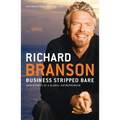 Business Stripped Bare: Business Stripped Bare: Adventures of a Global Entrepreneur - Paperback