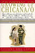 Growing Up Chicana O - Paperback