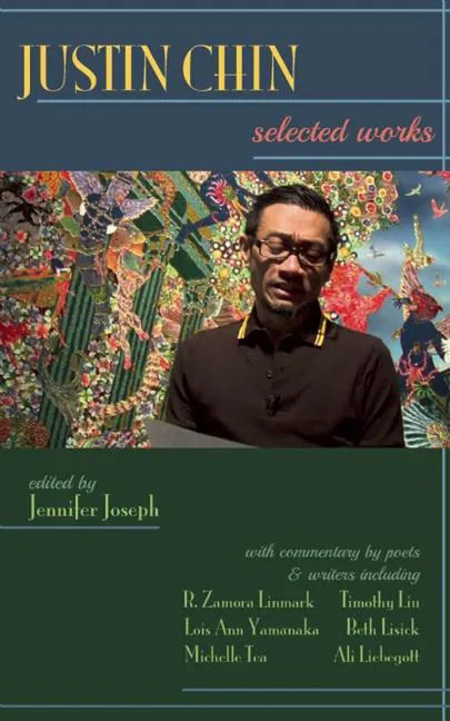 Justin Chin: Selected Works - Paperback