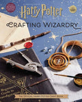 Harry Potter: Crafting Wizardry: The Official Harry Potter Craft Book - Hardcover