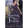 Haunting Miss Fenwick: A Common Elements Romance Project Regency Romance - Paperback
