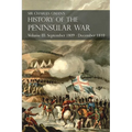 Sir Charles Oman's History of the Peninsular War Volume III: September 1809 - December 1810, Oca, Cadiz, Bussaco, Torres Vedras - Paperback