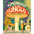 Humongous Fungus - Hardcover