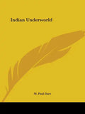 Indian Underworld - Paperback