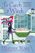 To Catch a Witch: A Wishcraft Mystery - Paperback