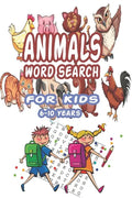 Animals Word Search for Kids 6-10 Years: Best Word Search to Improve Vocabulary, Spelling, Memory and Logic Skills for Kids and Adults with more than - Paperback