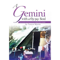 A Gemini with a Gypsy Soul: Adventures and travels of an independent woman - Hardcover