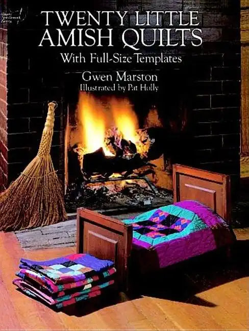 Twenty Little Amish Quilts: With Full-Size Templates - Paperback