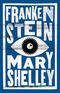 Frankenstein: Annotated Edition - Paperback