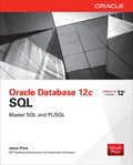 Oracle Database 12c SQL - Paperback