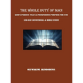 The Whole Duty of Man: God's Perfect Plan & Prosperous Purpose for You 180-Day Devotional & Bible Study - Hardcover