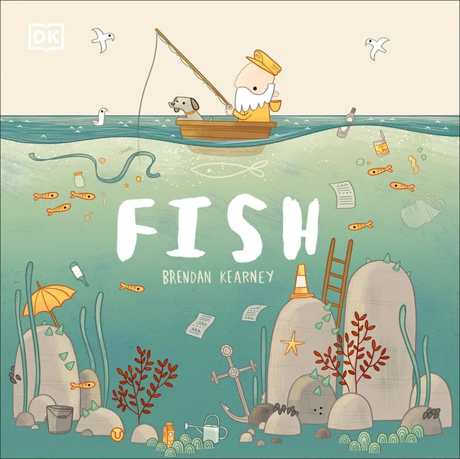 Adventures with Finn and Skip: Fish: A Tale about Ridding the Ocean of Plastic Pollution - Hardcover